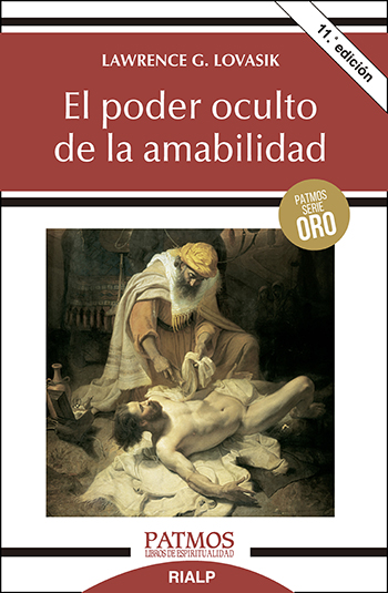El poder oculto de la amabilidad. Una lectura del proceso de secularización (Tapa blanda/12,3x19 cm)