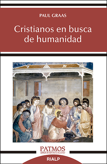 Cristianos en busca de humanidad. (Tapa blanda/19x12,5 cm)