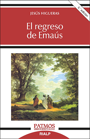 El regreso de Emaús (Tapa blanda/19x12,5 cm)