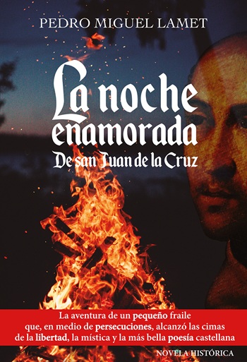 La noche enamorada. De San Juan de la Cruz (Tapa dura/15x22cm)