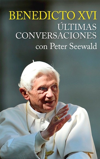 Últimas conversaciones con Peter Seewald (Tapa dura/12,5x20,5)