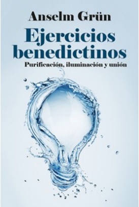 Ejercicios Benedictinos Purificación, Iluminación y Unión