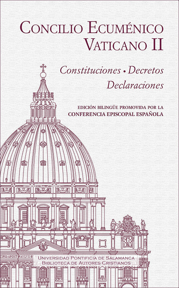 Concilio Ecuménico Vaticano II: Constituciones, Decretos, Declaraciones
