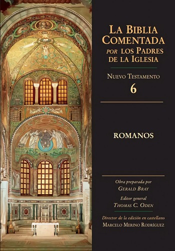 La Biblia Comentada. Por los Padres de la Iglesia (NT 6). Romanos