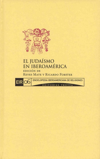 El judaísmo en Iberoamérica EIR 6