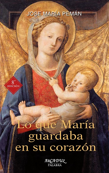 Lo que María guardaba en su corazón. Contemplar los sentimientos de la Madre