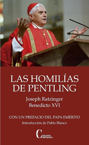 Las homilías de Pentling (Benedicto XVI)