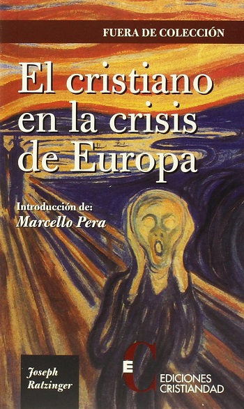 El cristiano en la crisis de Europa