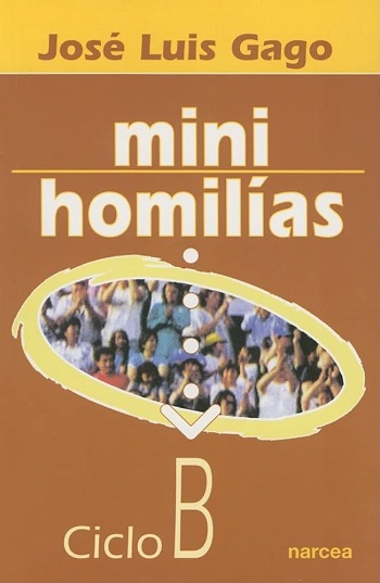 Mini homilías. Ciclo B