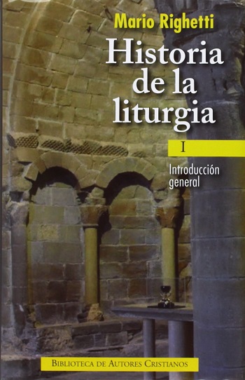Historia de la liturgia I. Introducción general  (Tapa dura)