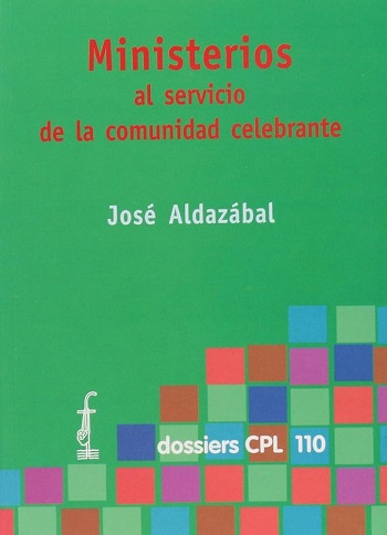 Ministerios al servicio de la comunidad celebrante