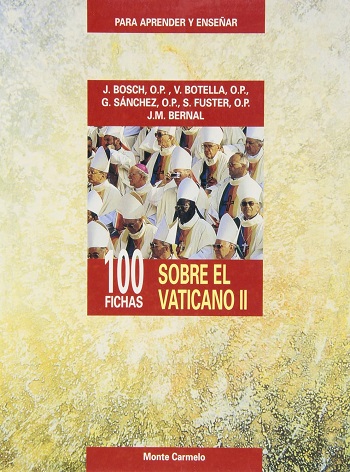Para aprender y enseñar. 100 fichas sobre el Vaticano II