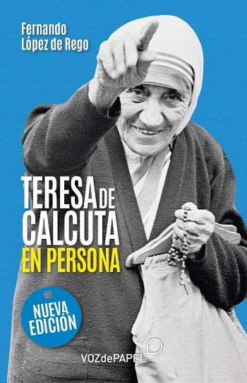 Teresa de Calcuta en persona