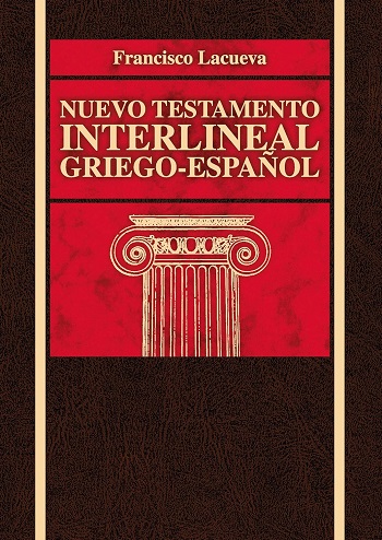 Nuevo Testamento Interlineal Griego-Español. (Tapa dura)