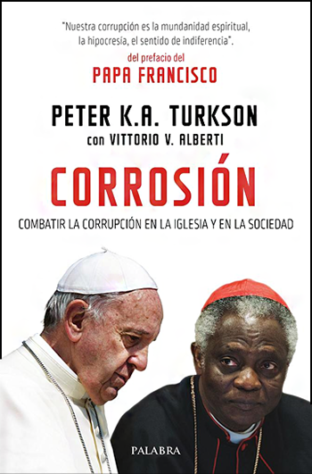Corrosión. Combatir la corrupción en la Iglesia y en la sociedad (Tapa blanda/14x21cm)