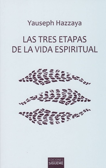 Las tres etapas de la vida espiritual. (Tapa blanda/13,5x21 cm)