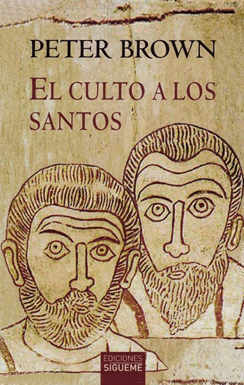 El culto a los santos. (Tapa blanda/13,5x21 cm)