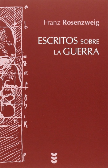 Escritos sobre la guerra. (Tapa blanda/13,5x21 cm)