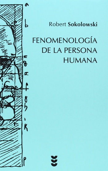 Fenomenología de la persona humana. (Tapa blanda/13,5x21 cm)