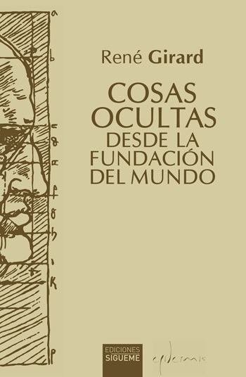 Cosas ocultas desde la fundación del mundo. (Tapa blanda/16x23 cm)