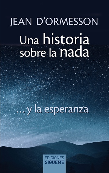 Una historia sobre la nada ...y la esperanza. (Tapa blanda/13,5x19 cm)