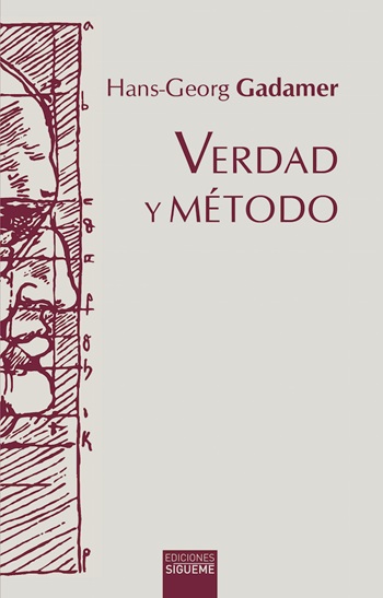 Verdad y Método. (Tapa dura/14x21,5 cm)