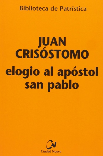 Elogio al apóstol san Pablo. (Tapa blanda/13,5x20,5 cm)