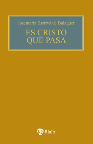 Es Cristo que pasa. (Tapa blanda/Bolsillo/11x17 cm)