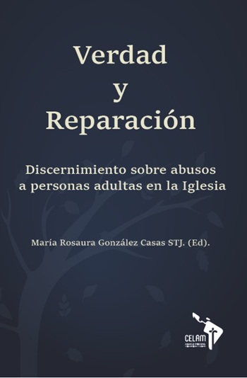 Verdad Y Reparación. Discernimiento sobre abusos a personas adultas en la Iglesia. (Tapa blanda/15,5x23 cm)