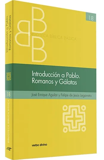 Introducción a Pablo. Romanos y Gálatas