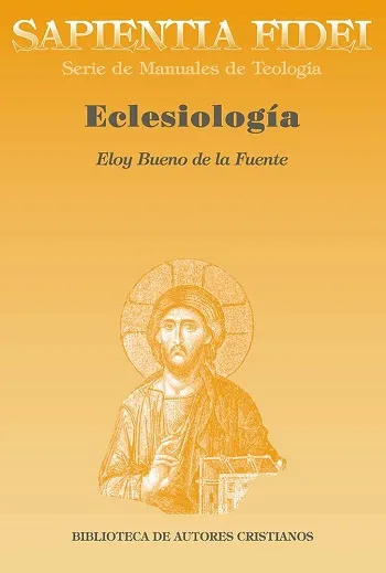 Eclesiología (Sapientia Fidei)
