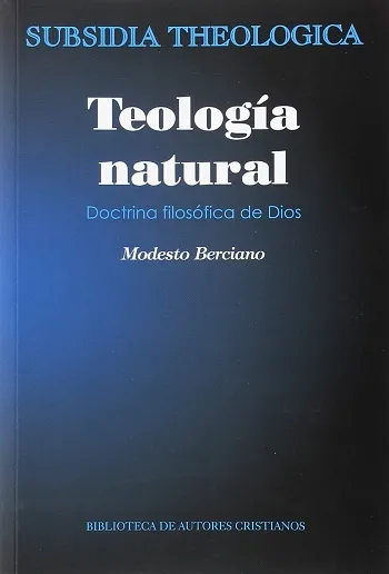 Teología natural. Doctrina filosófica de Dios VIII