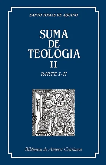 Suma de teología II. Parte I-II