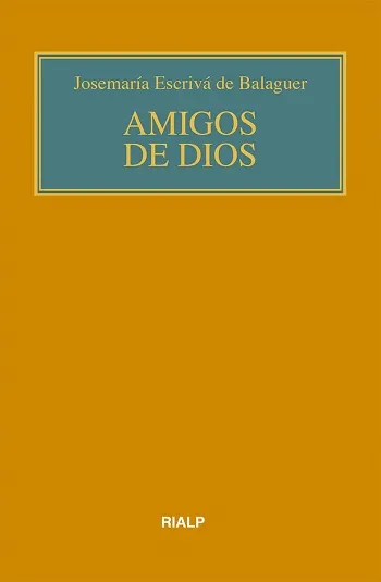 Amigos de Dios. (Bolsillo)