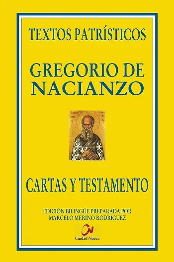 Cartas y testamento. Edición Bilingüe preparada por Marcelo Merino. Textos Patrísticos