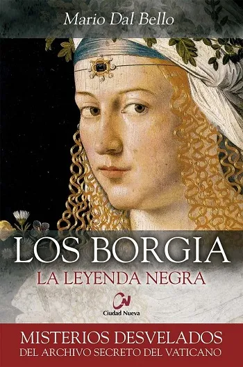 Los Borgia. La leyenda negra