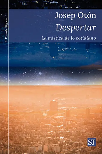 Despertar. La mística de lo cotidiano