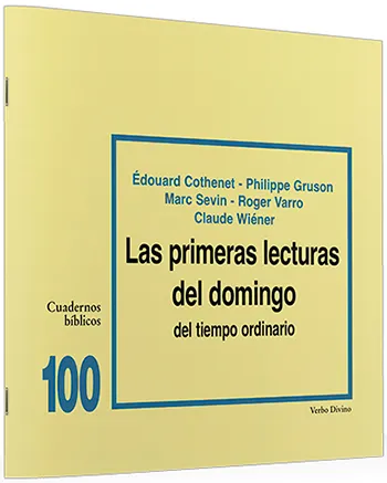 Las primeras lecturas del domingo del tiempo ordinario