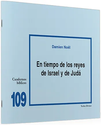 En tiempo de los reyes de Israel y de Judá
