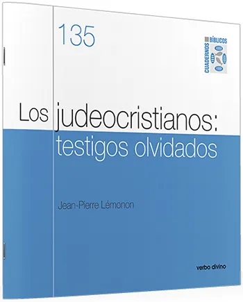 Los judeocristianos: testigos olvidados
