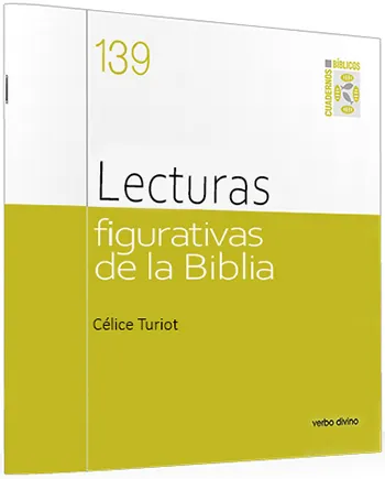 Lecturas figurativas de la Biblia. Lecturas figurativas de la Biblia