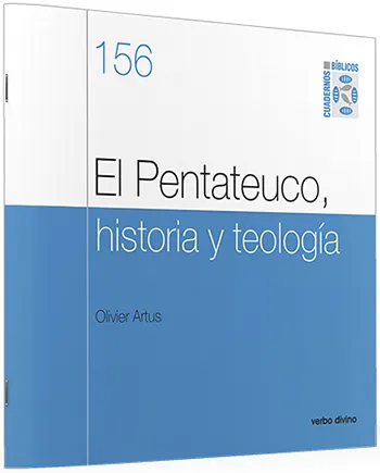 El Pentateuco, historia y teología
