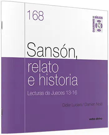 Sansón, relato e historia. Lecturas de Jueces 13-16