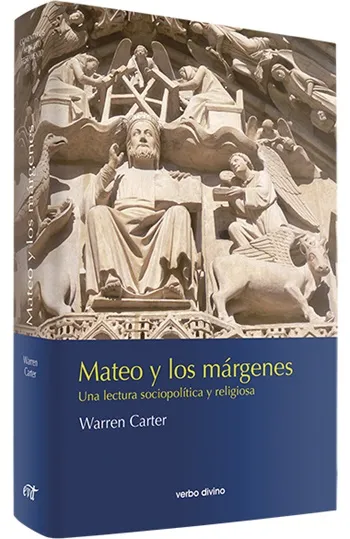 Mateo y los márgenes. Una lectura sociopolítica y religiosa