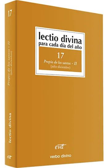 Lectio divina para cada día del año. 17 Propio de los Santos - II (julio-diciembre)