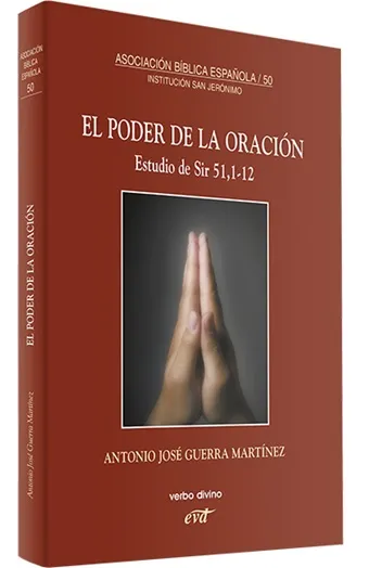 El poder de la oración. Estudio de Sir 51,1-12