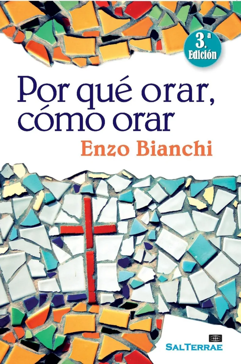 Por qué orar, cómo orar