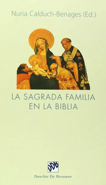 La Sagrada Familia en la Biblia