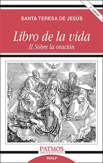 Libro de la vida. II. Sobre la oración