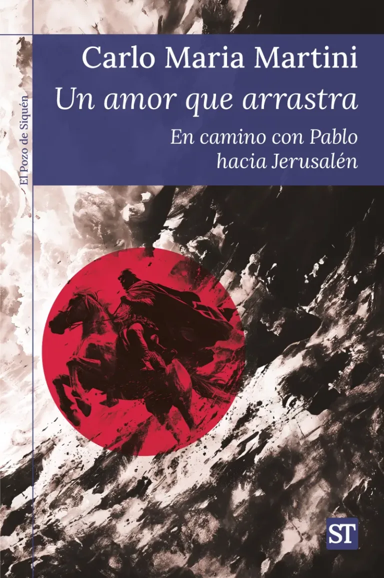 Un amor que arrastra. En camino con Pablo hacia Jerusalén